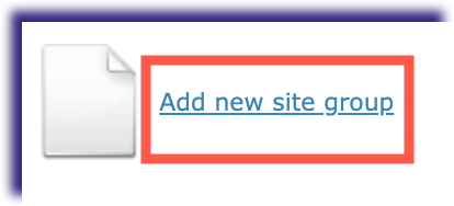 AddNewSiteGroup-IS.png